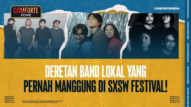 Image DERETAN BAND LOKAL YANG PERNAH MANGGUNG DI SXSW FESTIVAL!